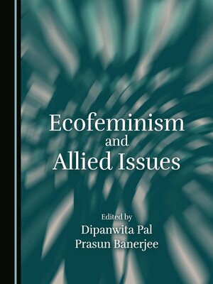 cover image of Ecofeminism and Allied Issues